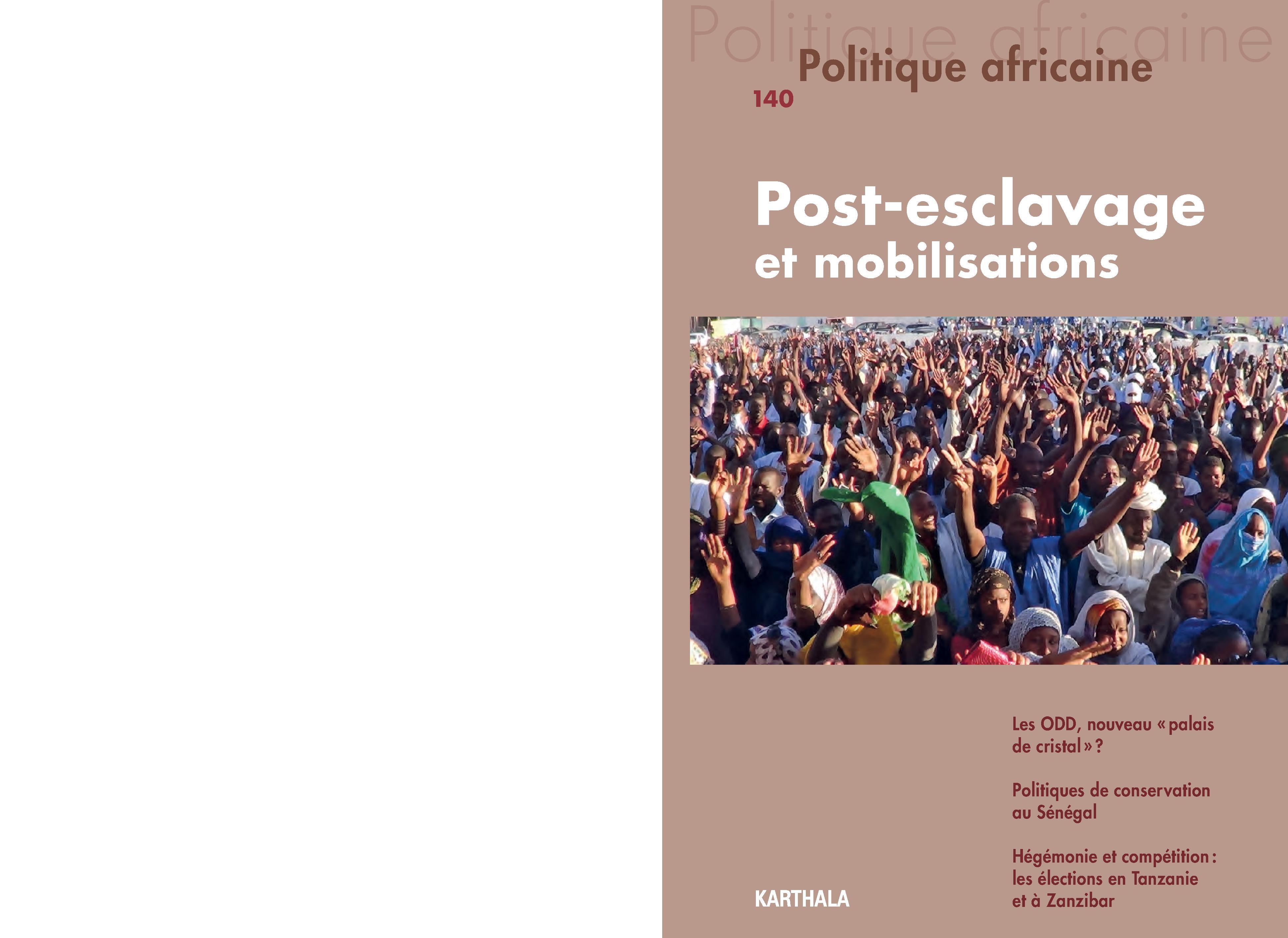 POLITIQUE AFRICAINE N-140, POST-ESCLAVAGE ET MOBILISATIONS