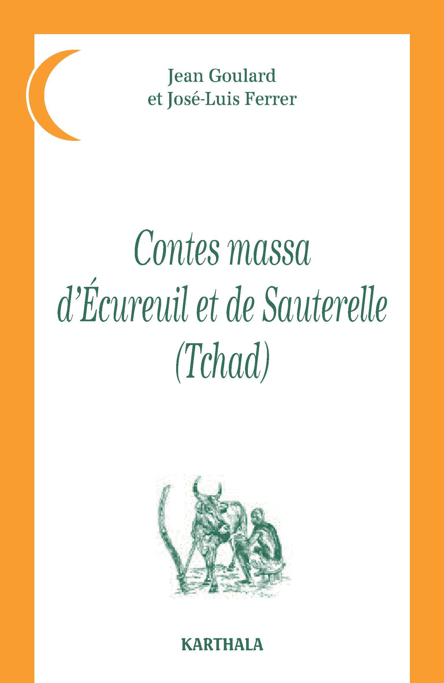 Contes massa d'Écureuil et de Sauterelle - Tchad