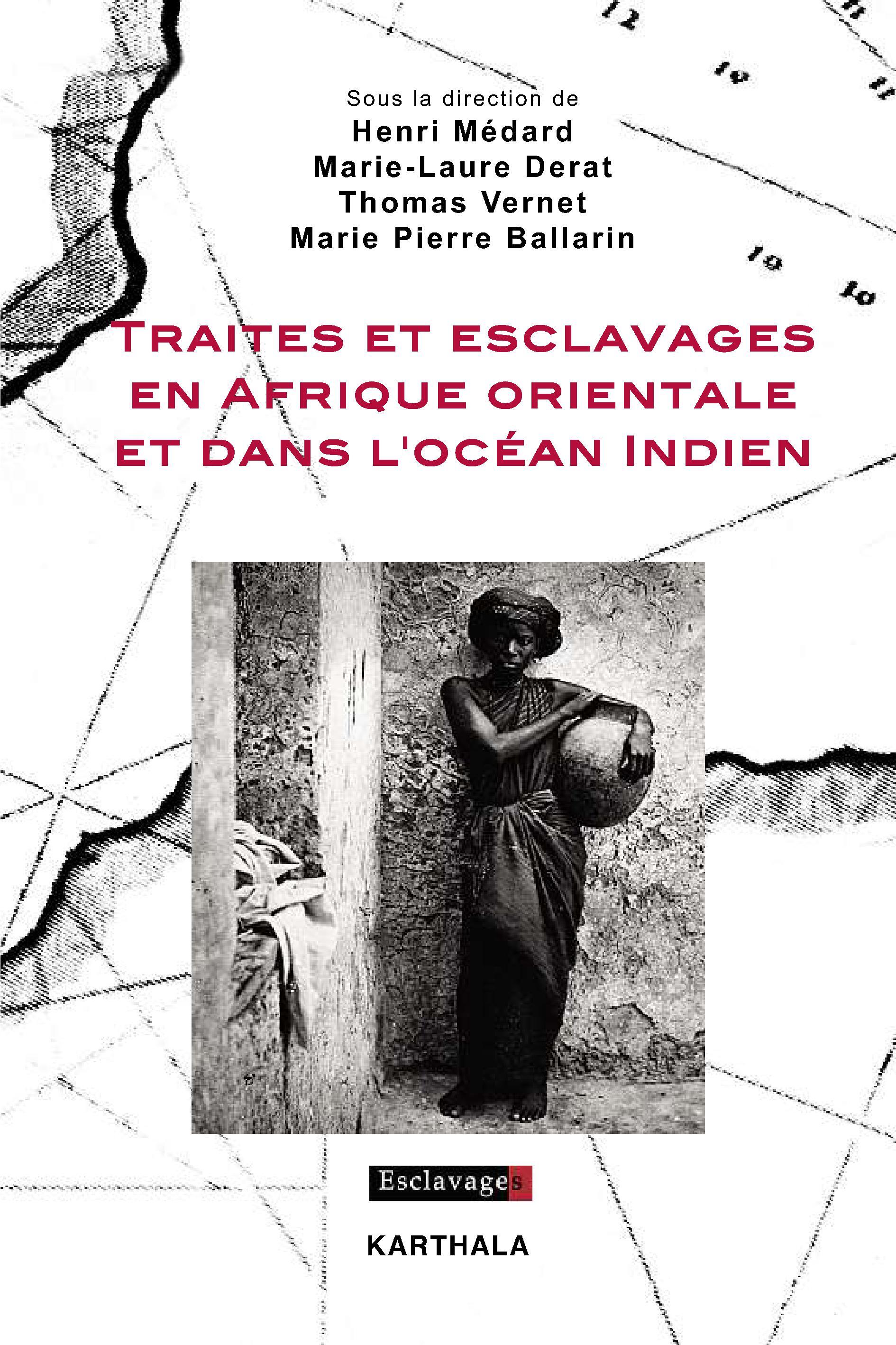 Traites et esclavages en Afrique orientale et dans l'océan Indien