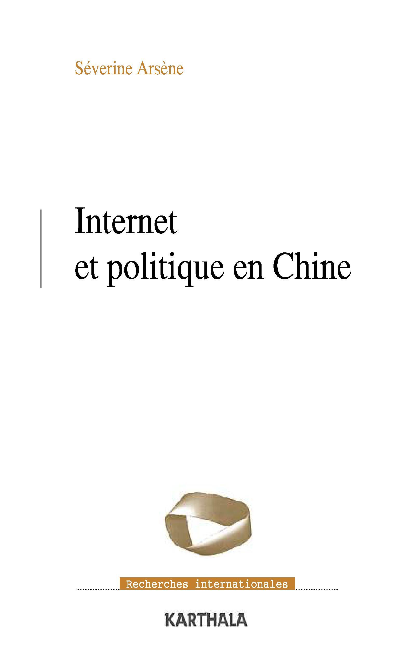 Internet et politique en Chine - les contours normatifs de la contestation