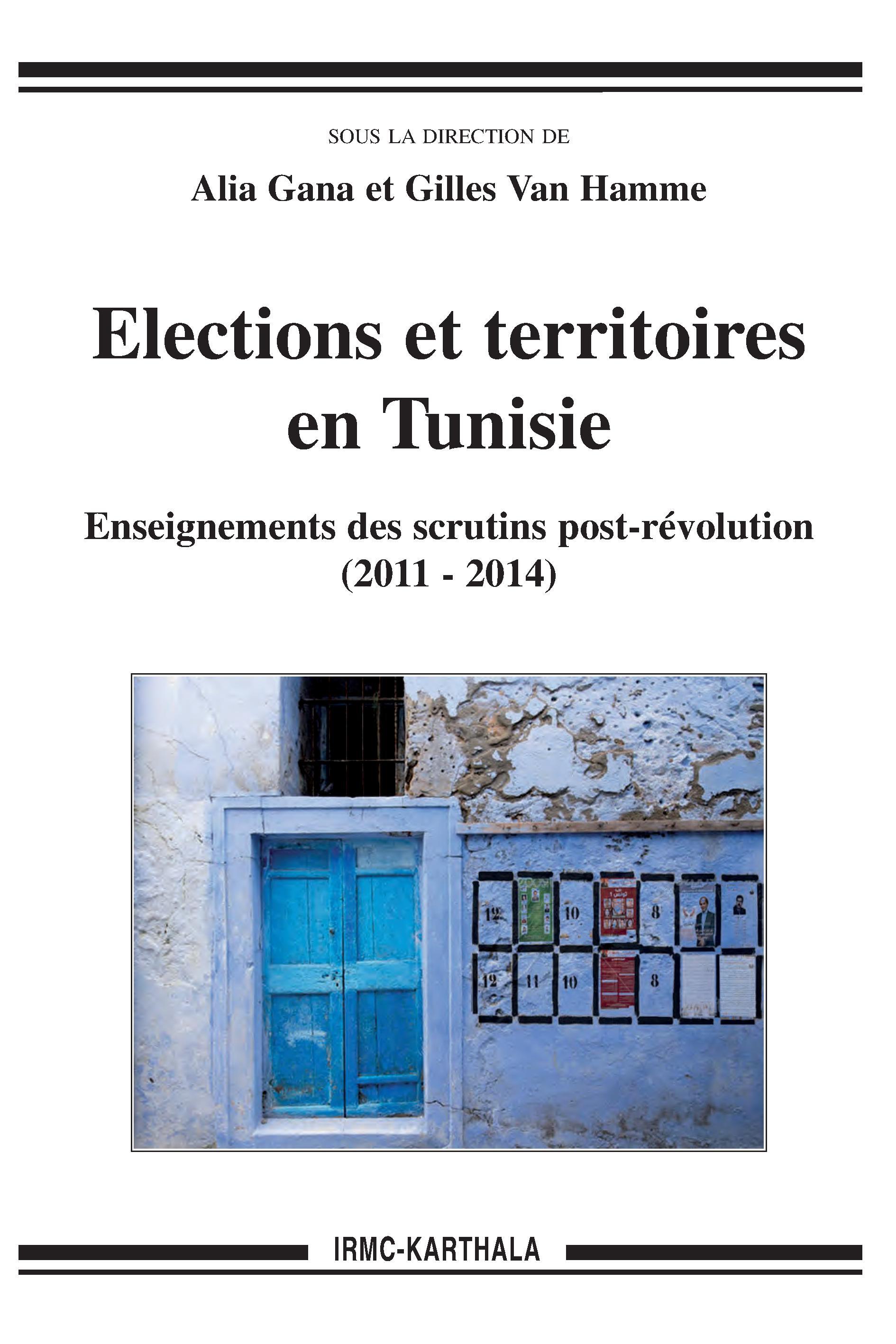 Élections et territoires en Tunisie - enseignements des scrutins post-révolution, 2011-2014