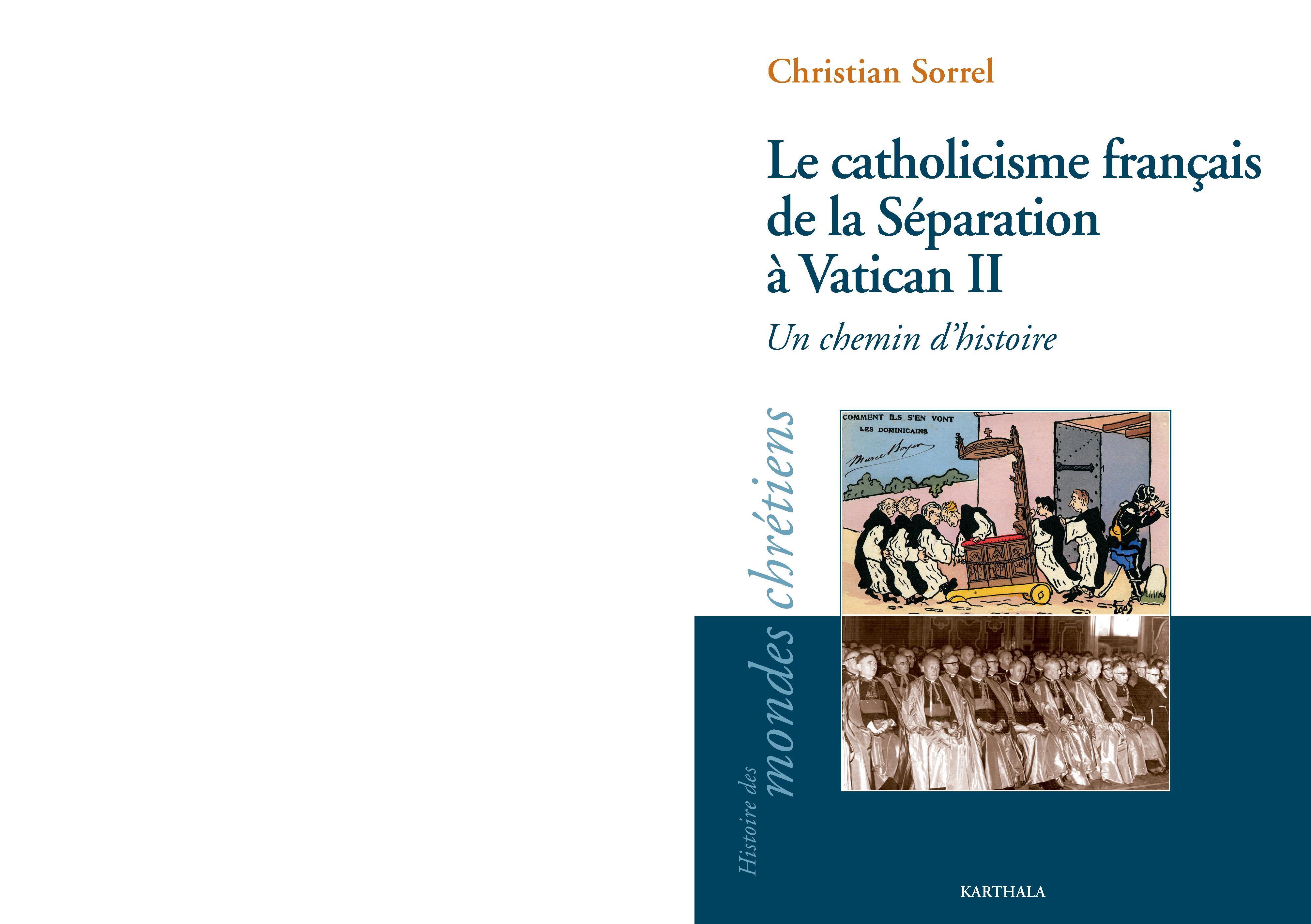 CATHOLICISME FRANCAIS DE LA SEPARATION A VATICAN II