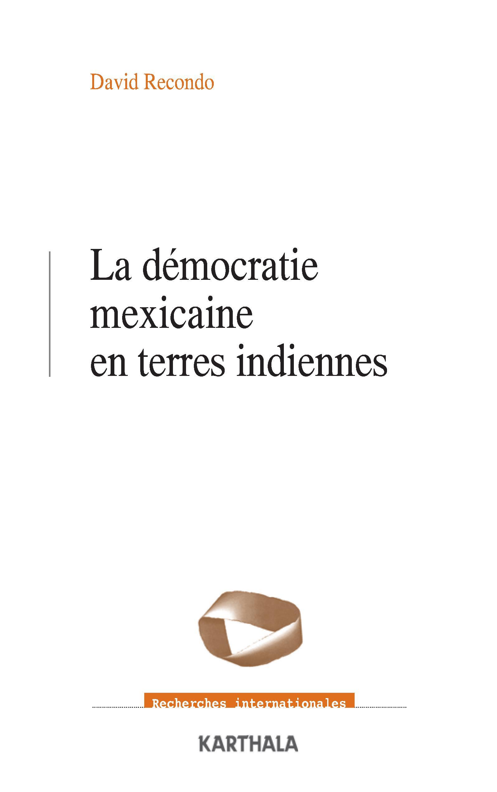 La démocratie mexicaine en terres indiennes