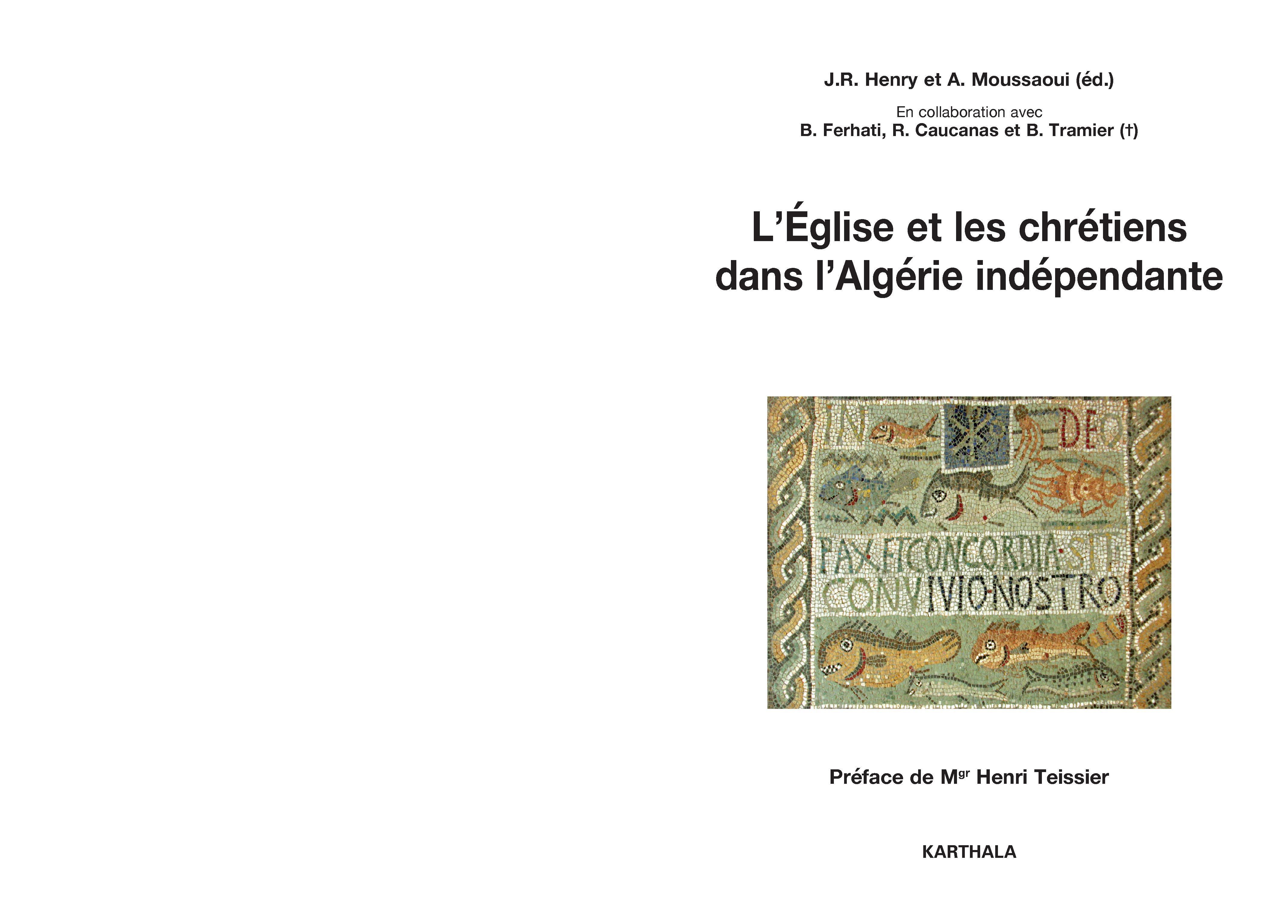 L'Église et les chrétiens dans l'Algérie indépendante