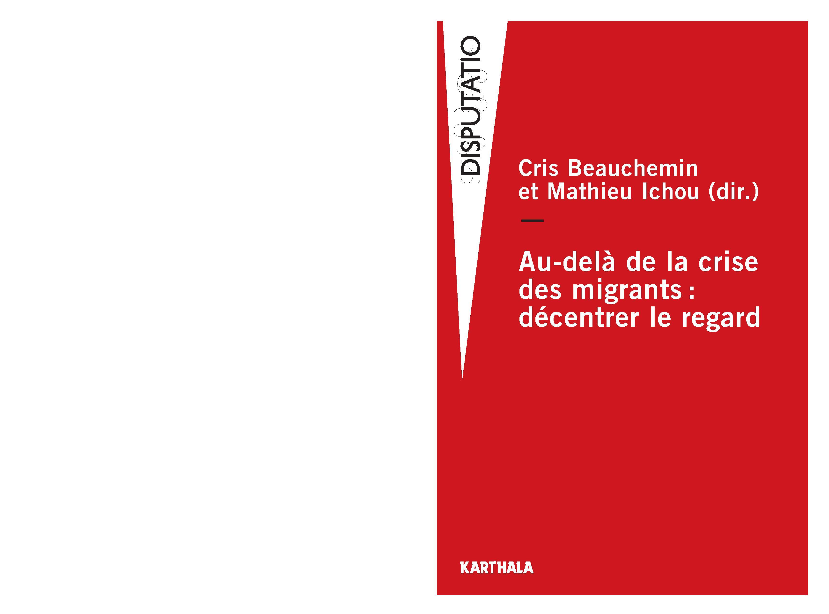 Au-delà de la crise des migrants, décentrer le regard