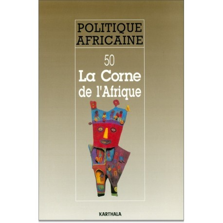 POLITIQUE AFRICAINE N-050, LA CORNE DE L'AFRIQUE
