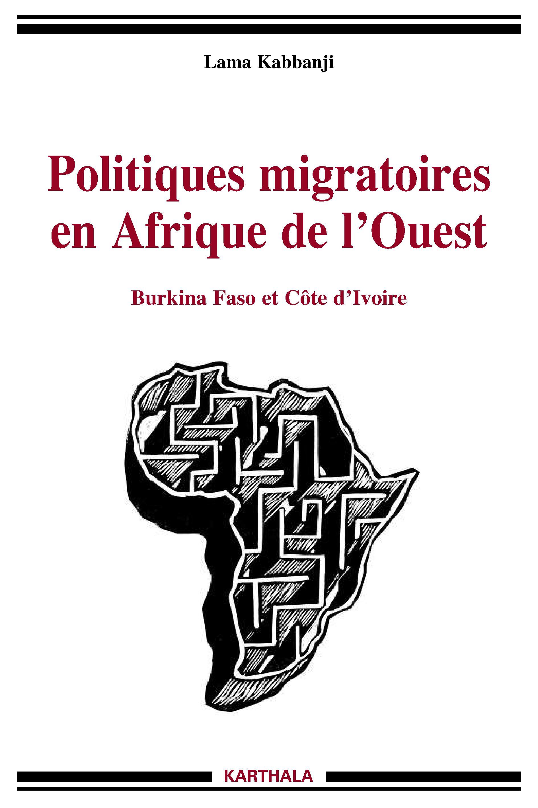 Politiques migratoires en Afrique de l'Ouest - Burkina Faso et Côte d'Ivoire