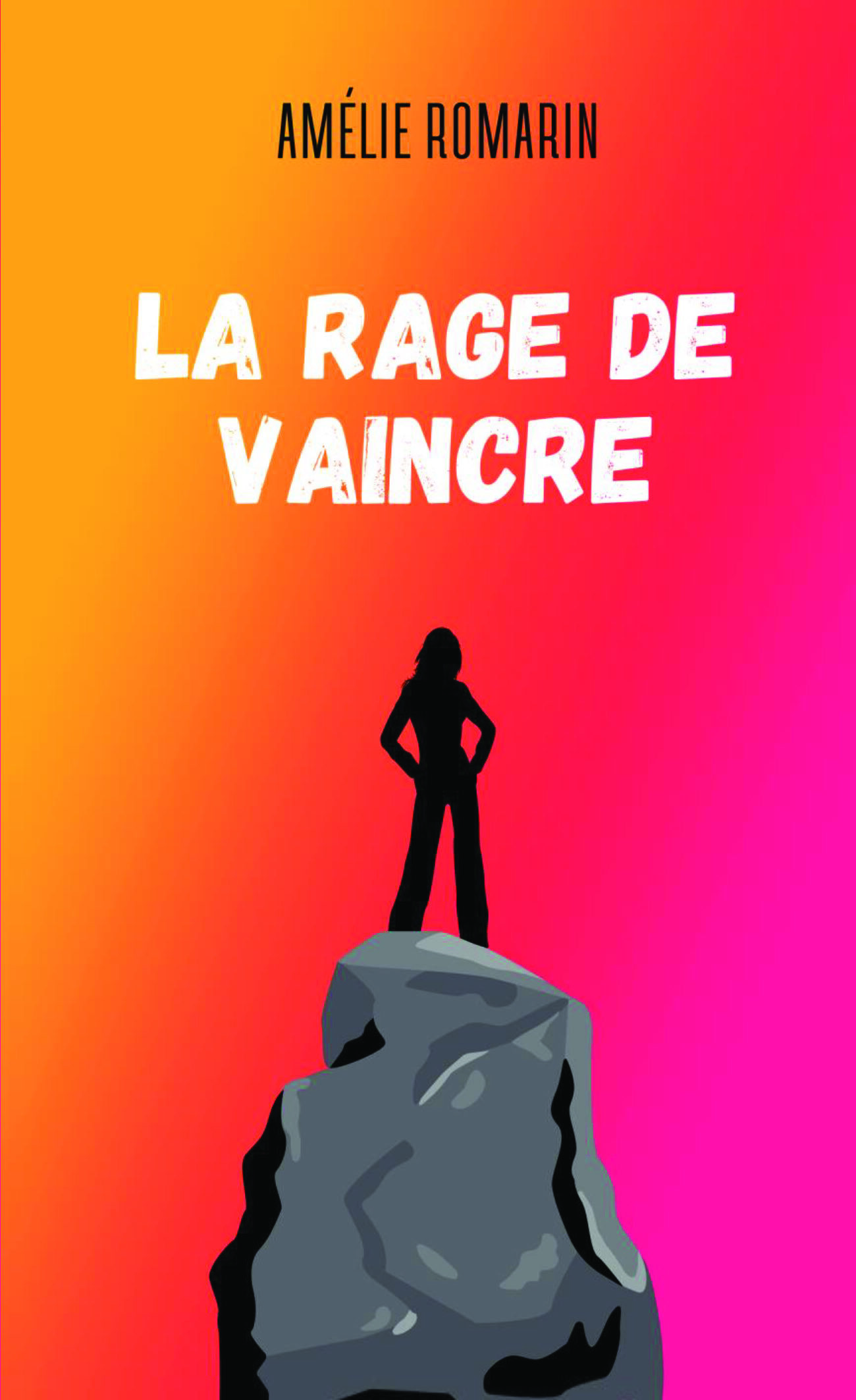La rage de vaincre