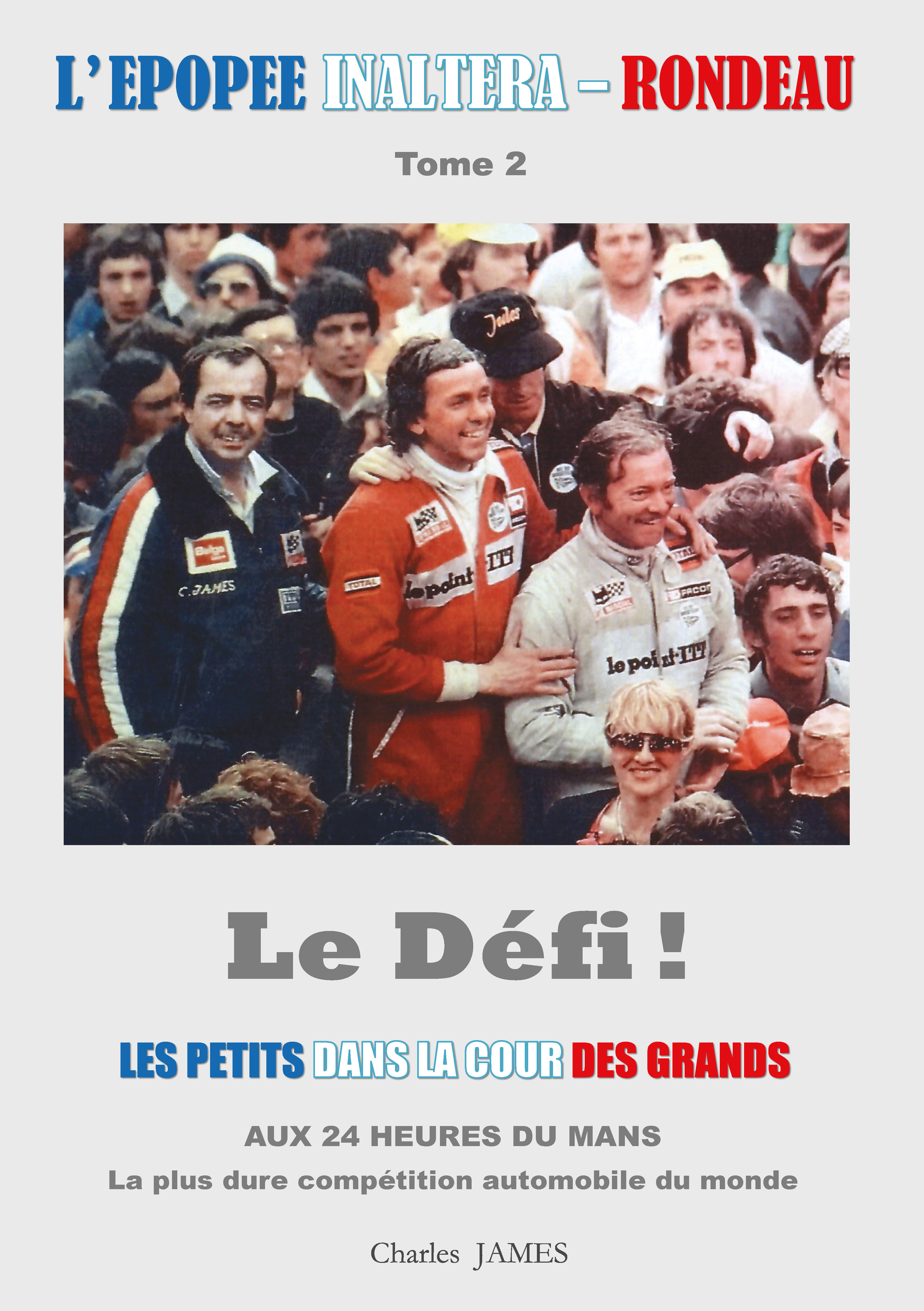 L'épopée Inaltera-Rondeau