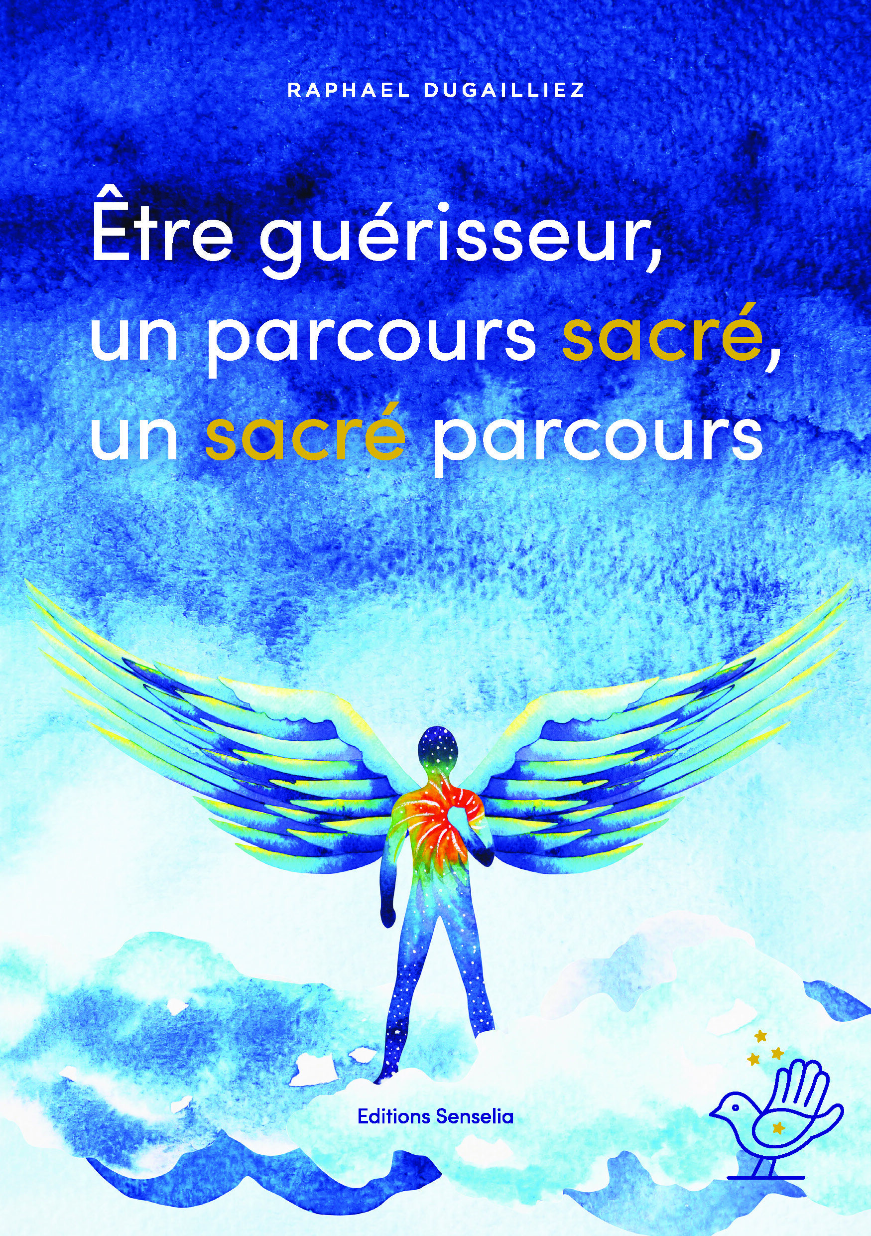 Être guérisseur Un parcours sacré Un sacré parcours