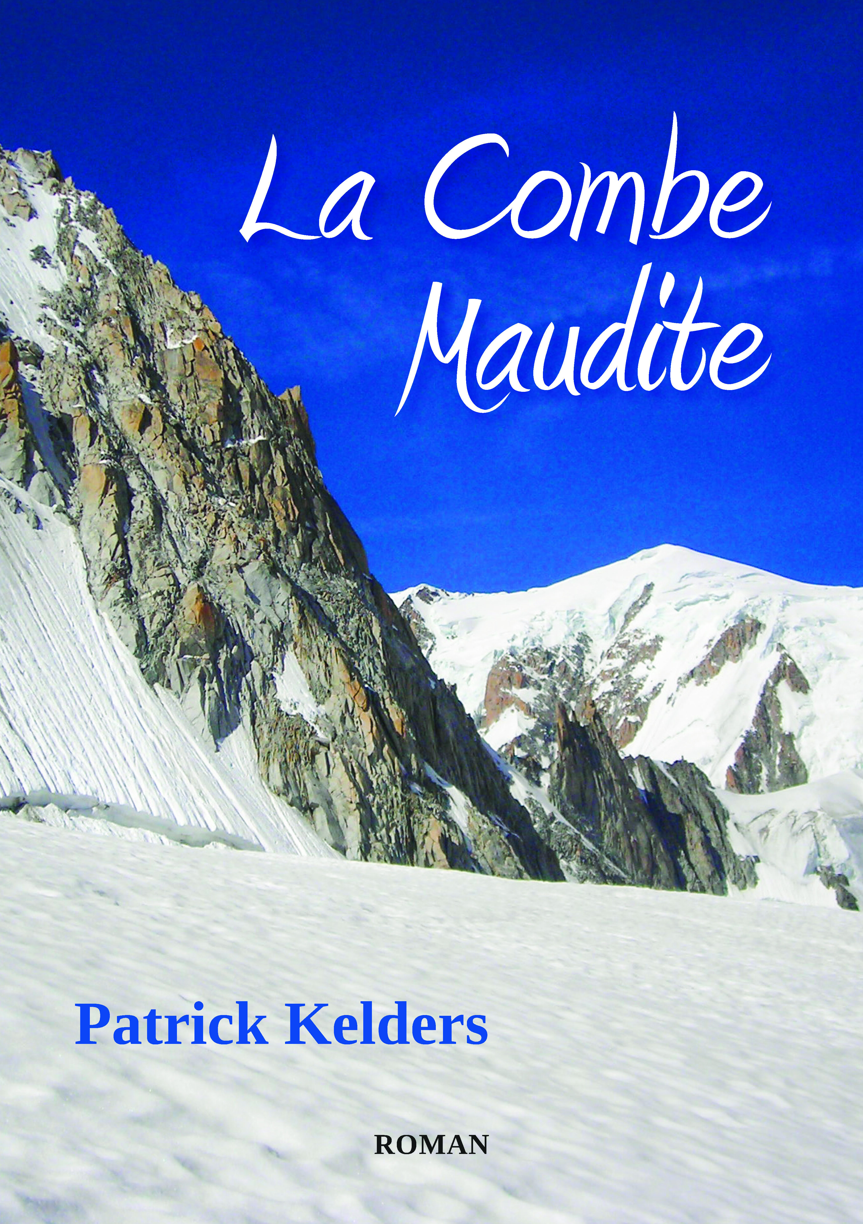 La Combe Maudite