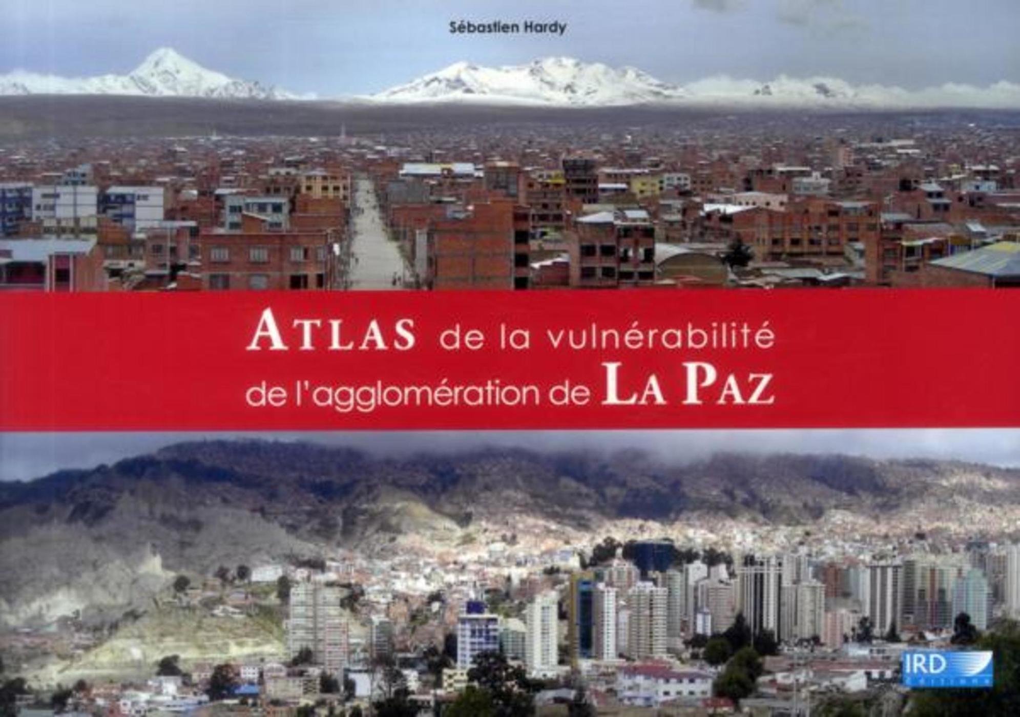 Atlas de la vulnérabilité de l'agglomération de La Paz