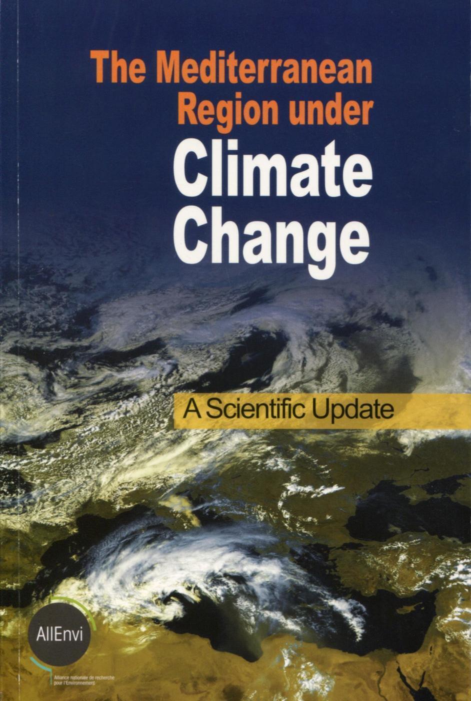 The Mediterranean Region under Climate Change