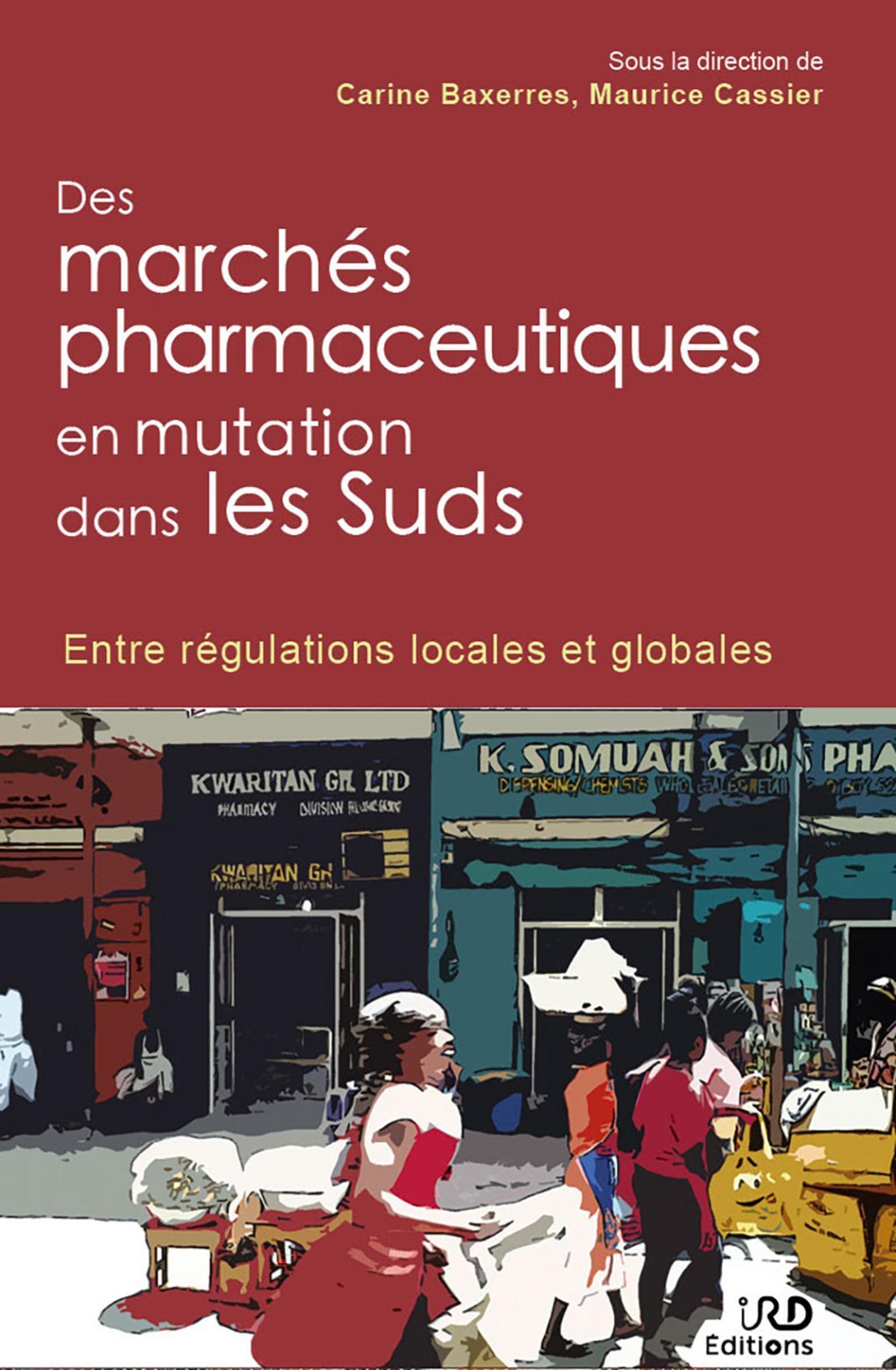 Des marchés pharmaceutiques en mutation dans les Suds