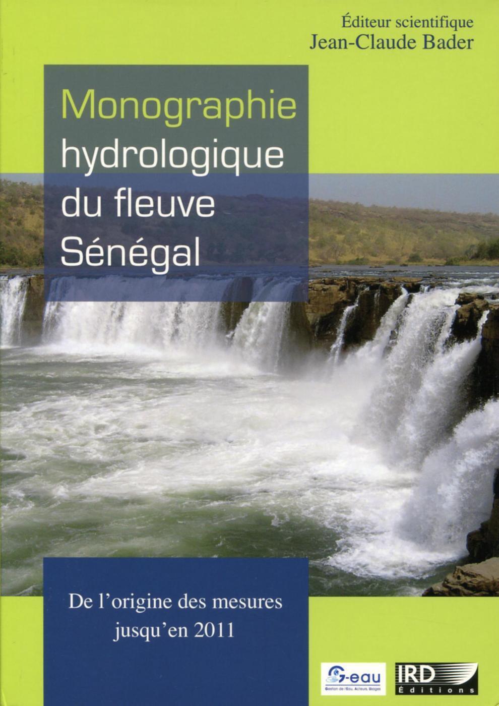 Monographie hydrologique du fleuve Sénégal