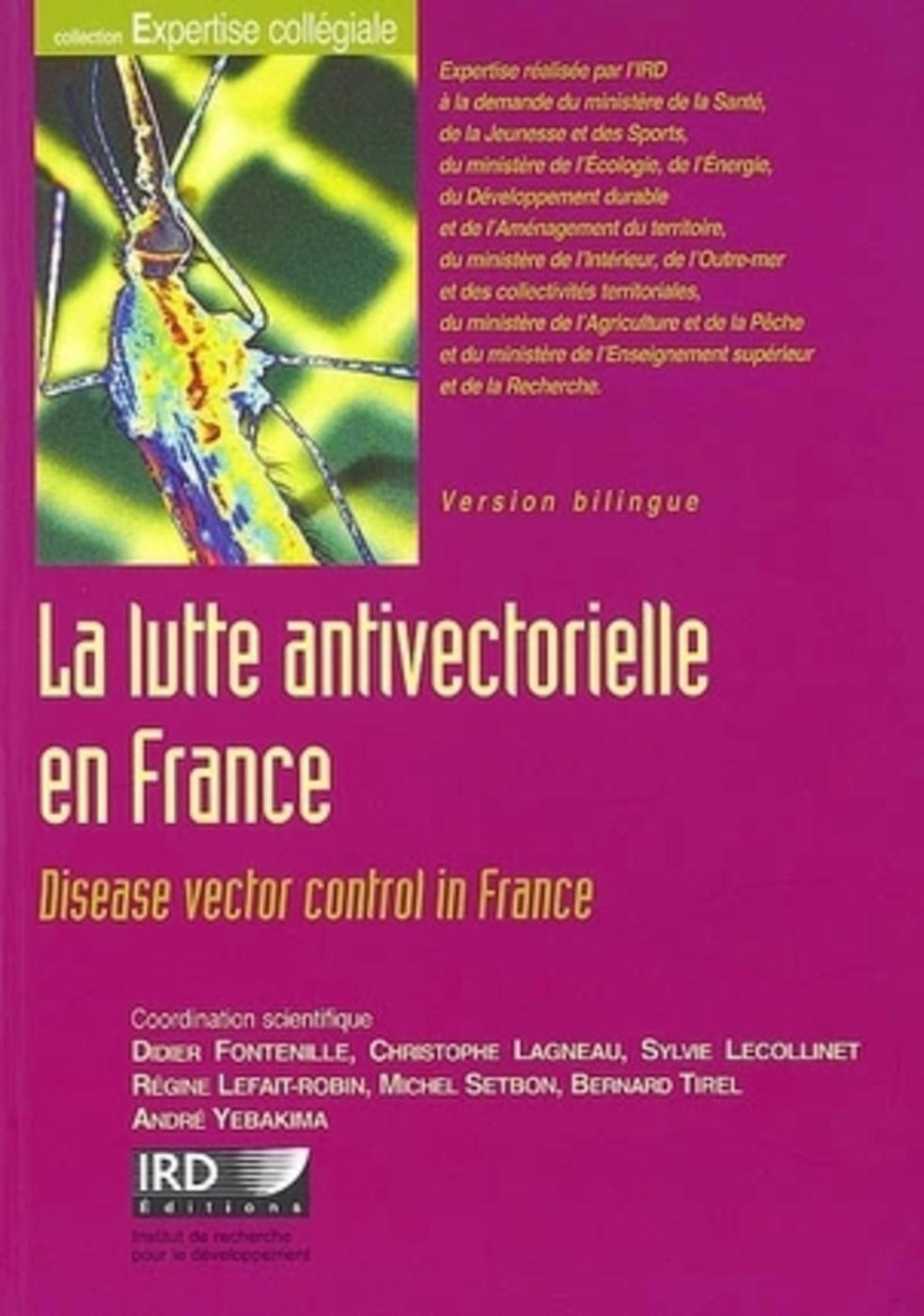 La lutte antivectorielle en France