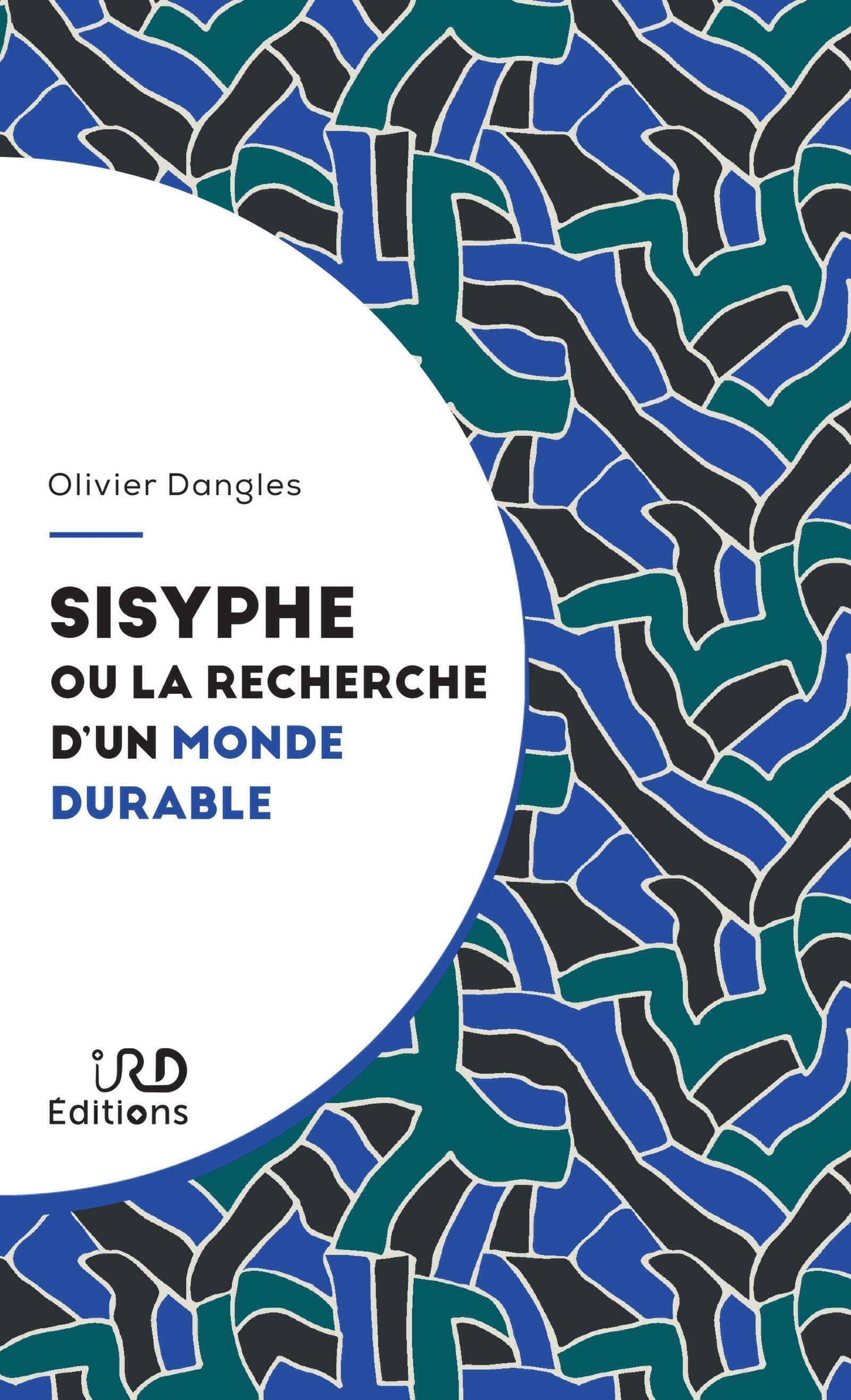 Sisyphe ou la recherche d'un monde durable