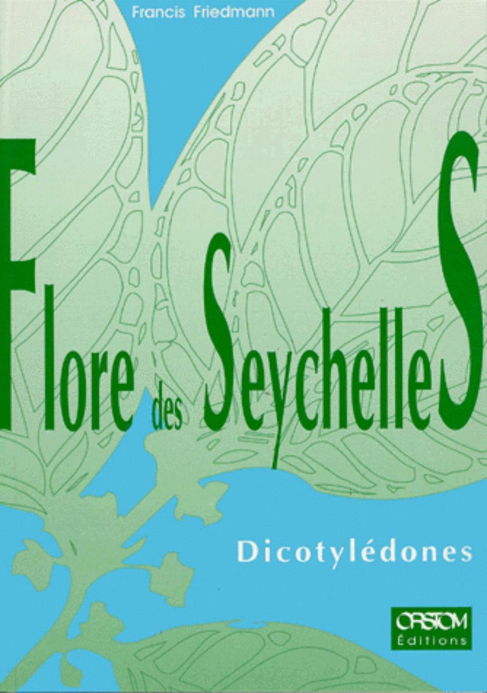 Flore des seychelles - dicotyledones