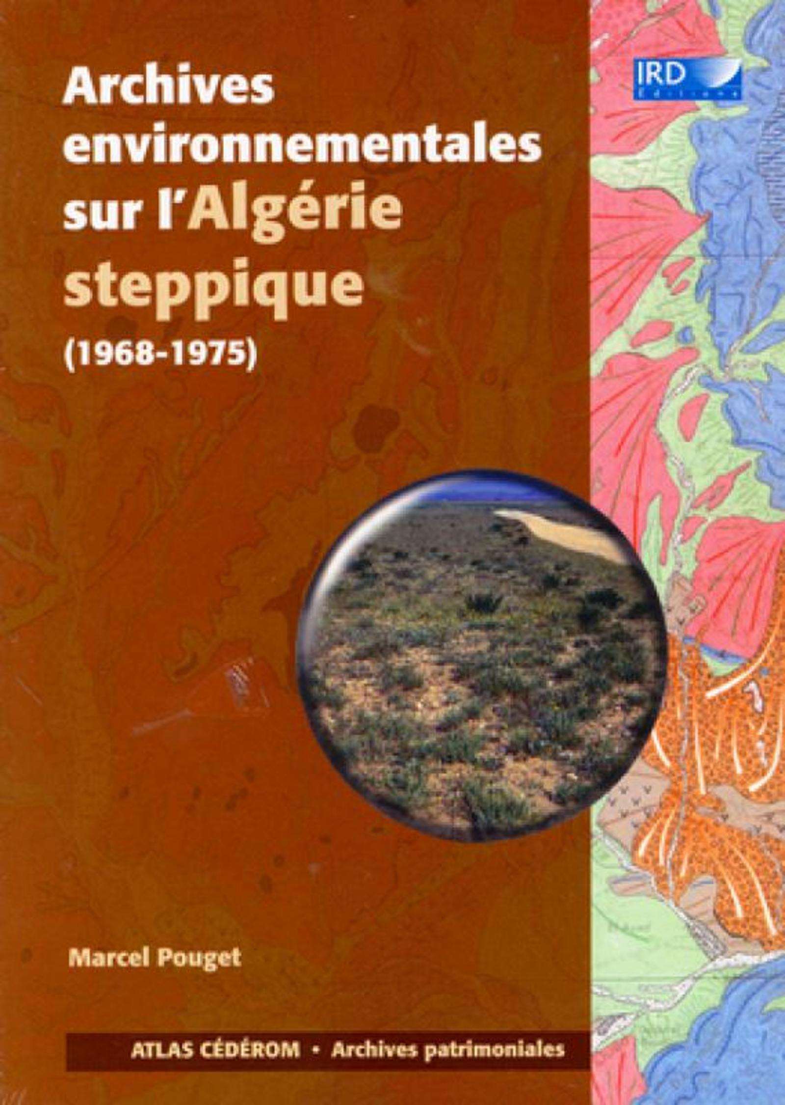 Archives environnementales sur l'Algérie steppique (1968-1975)