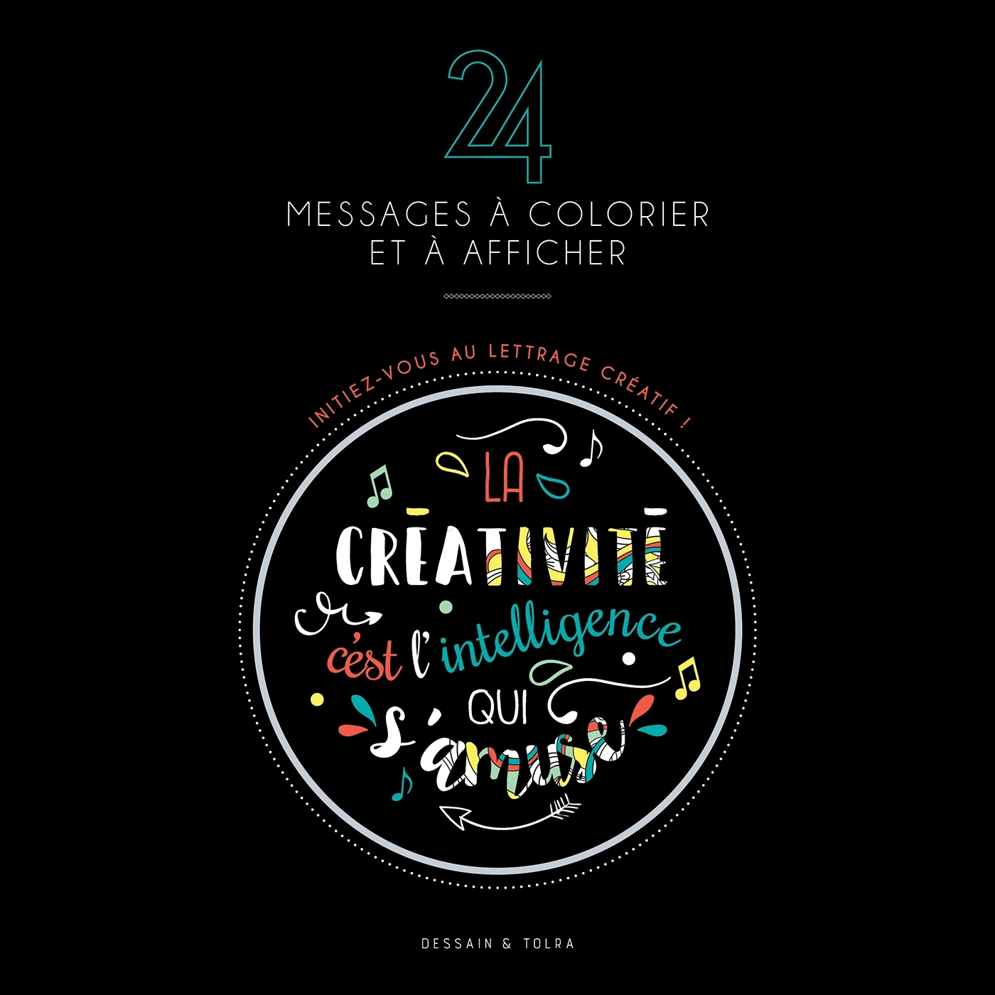 24 messages à colorier et à afficher