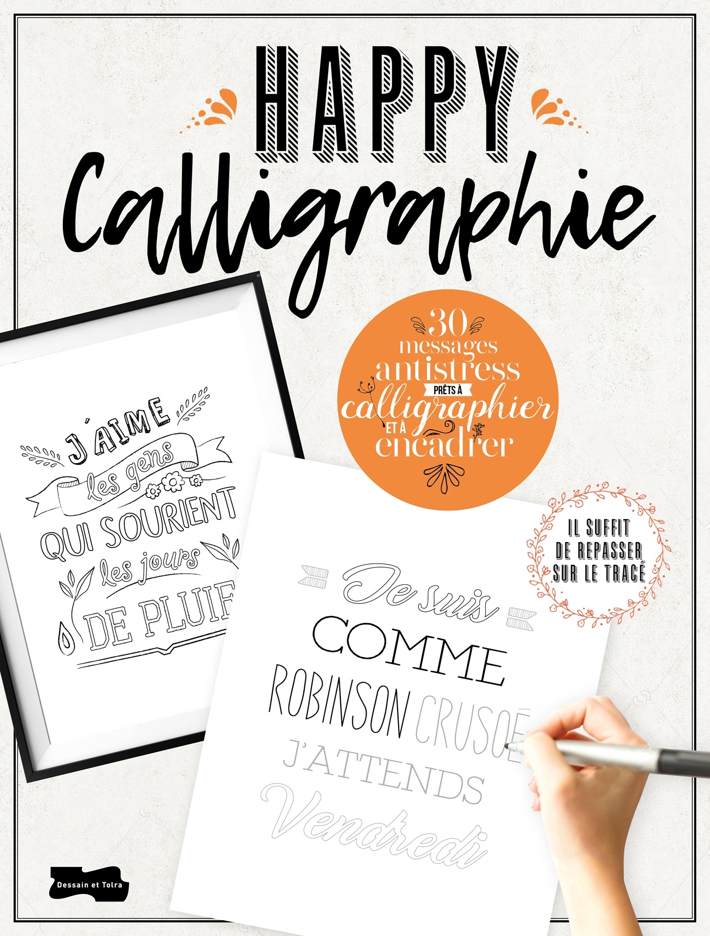 Happycalligraphie, 30 messages anti-stress