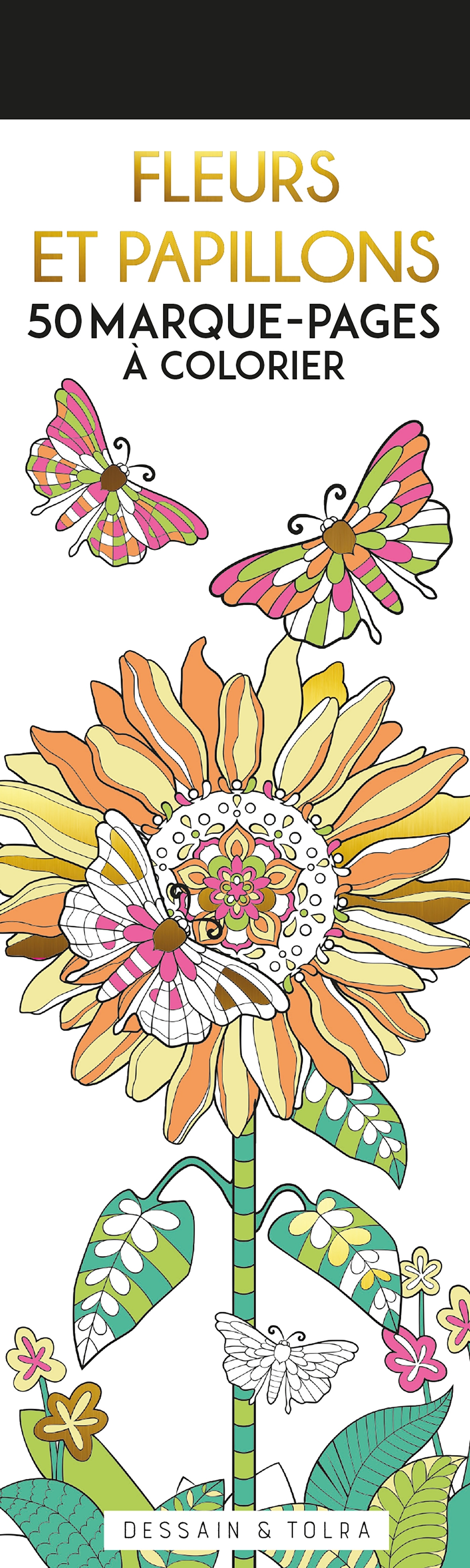 Fleurs et papillons - 50 marque-pages à colorier