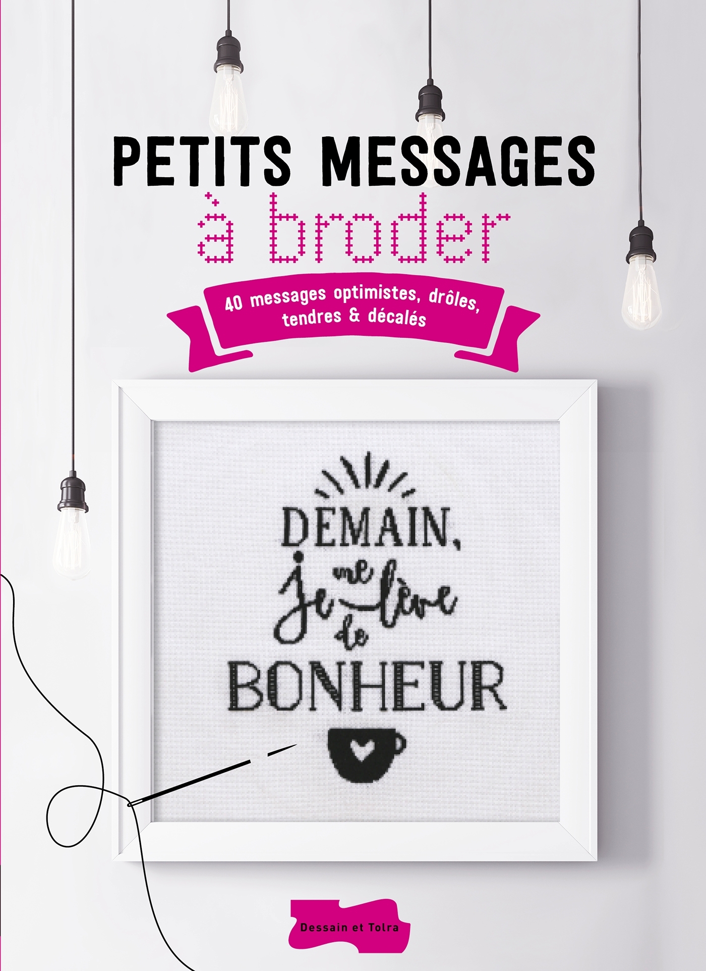 PETITS MESSAGES à broder