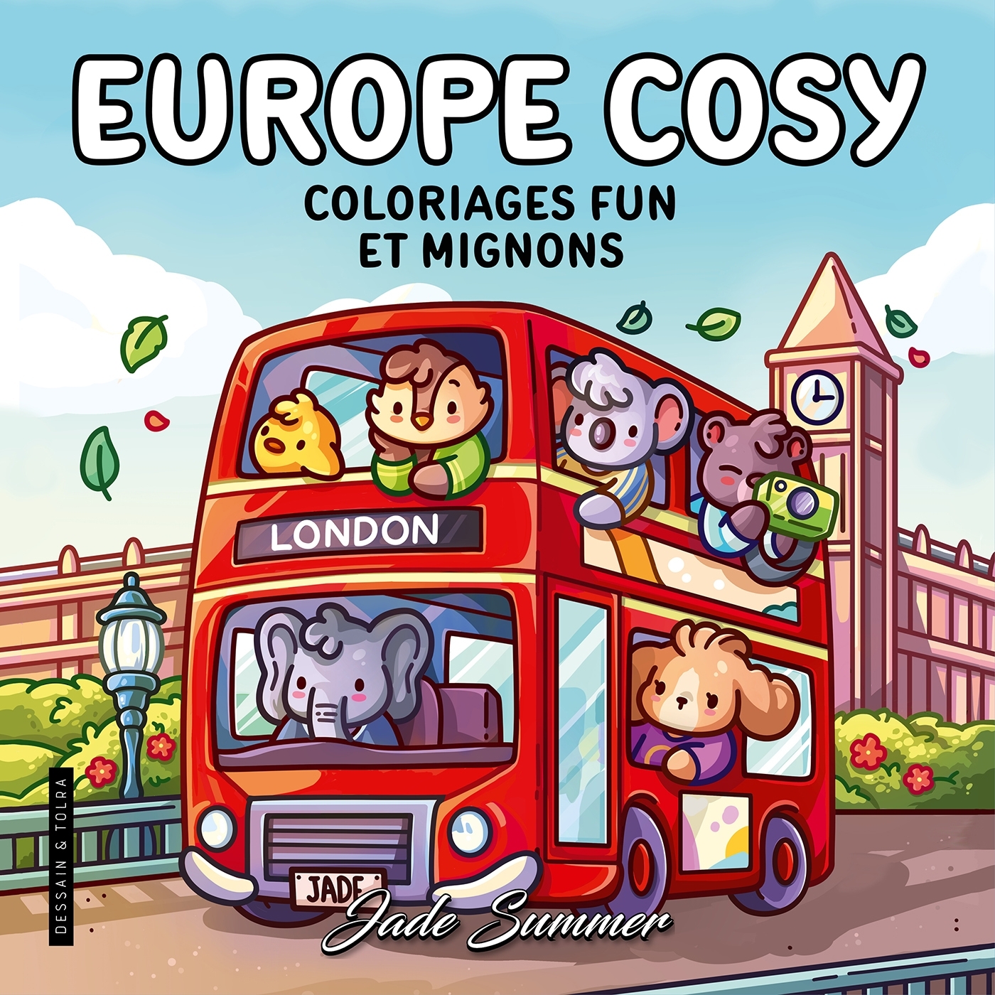 Europe Cosy - Jade Summer - Coloriages fun et mignons pour adultes pour se détendre - Cosy colo