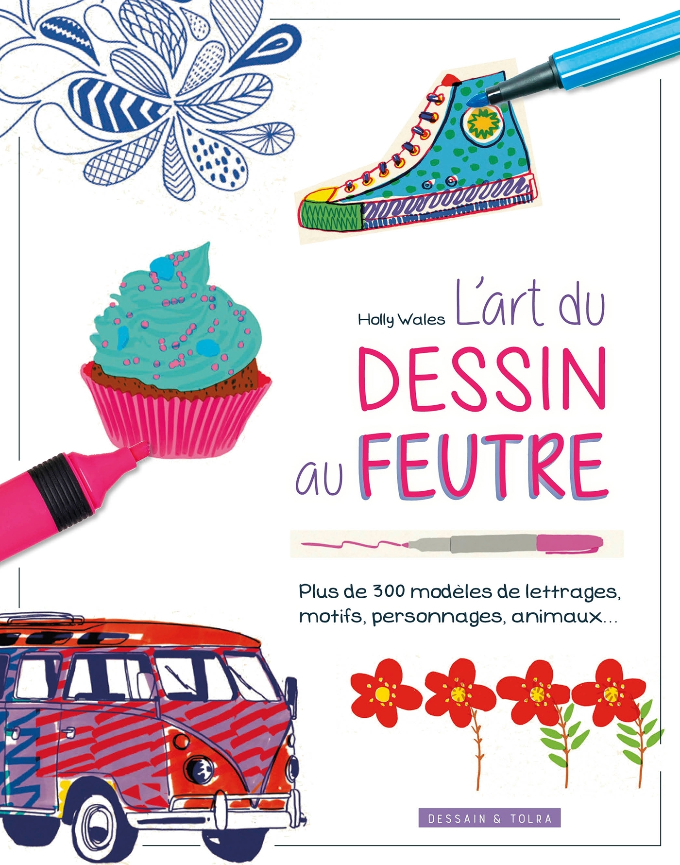 L'art du dessin au feutre