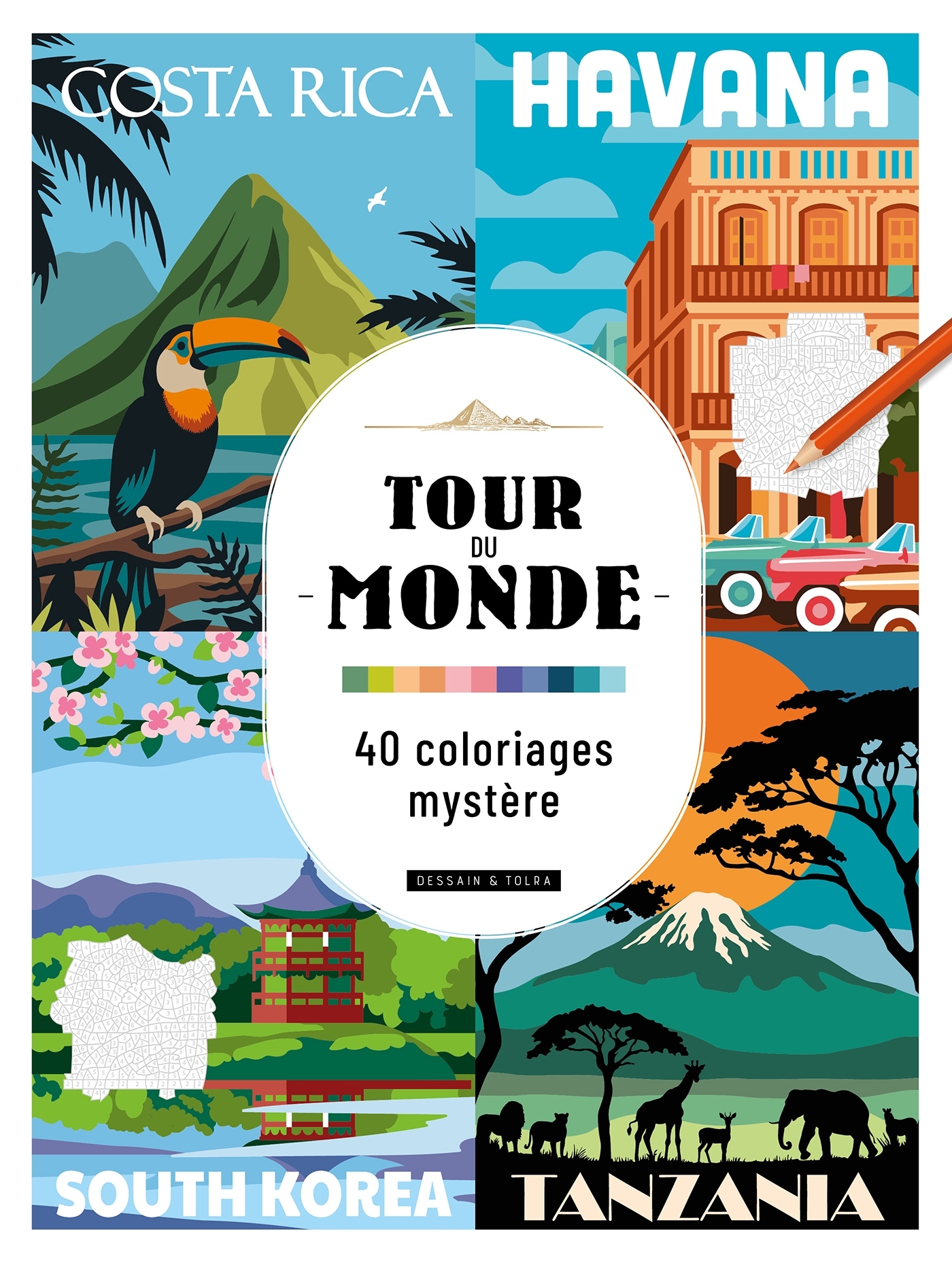 Tour du monde - 40 coloriages mystère