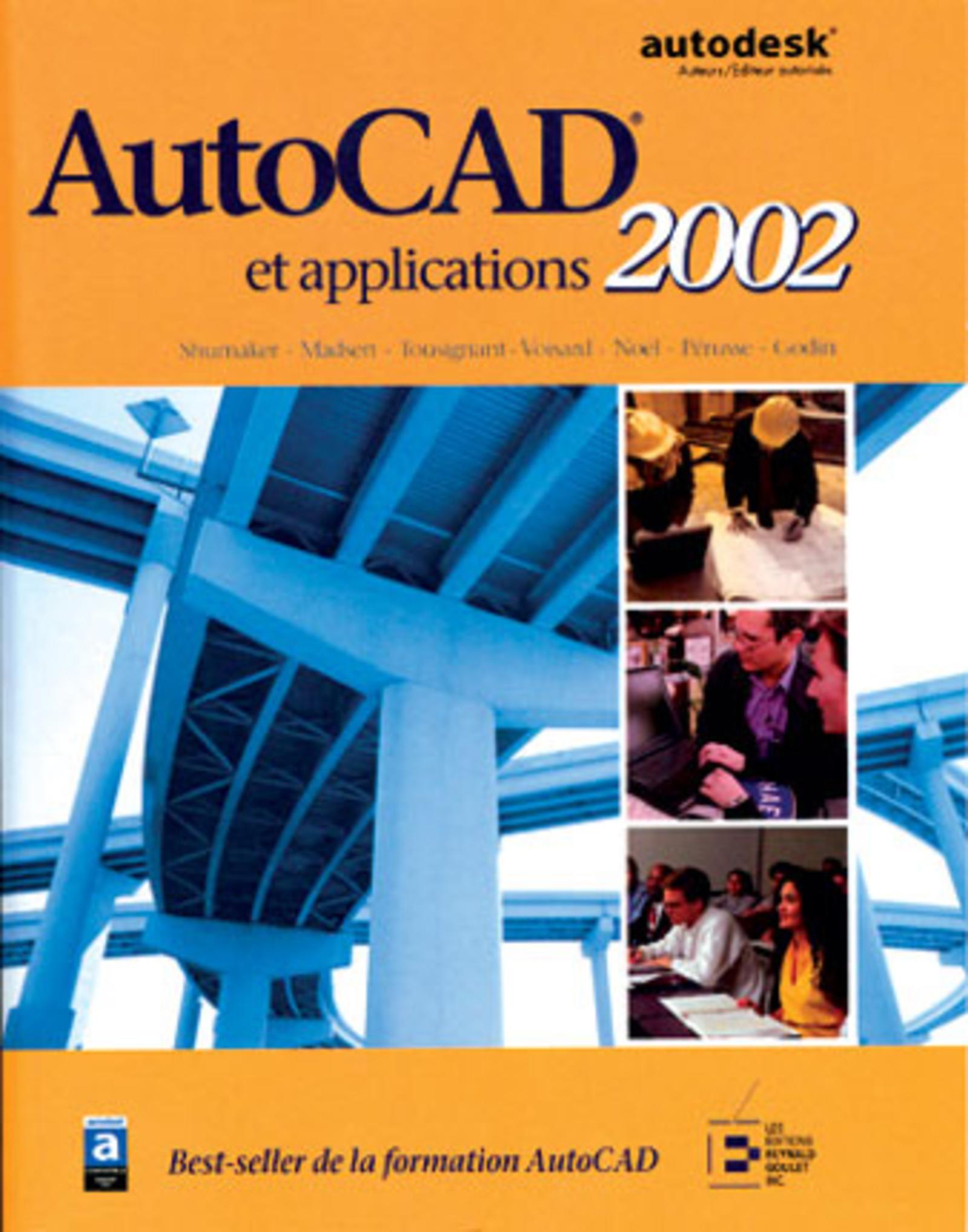 AUTOCAD ET APPLICATIONS 2002