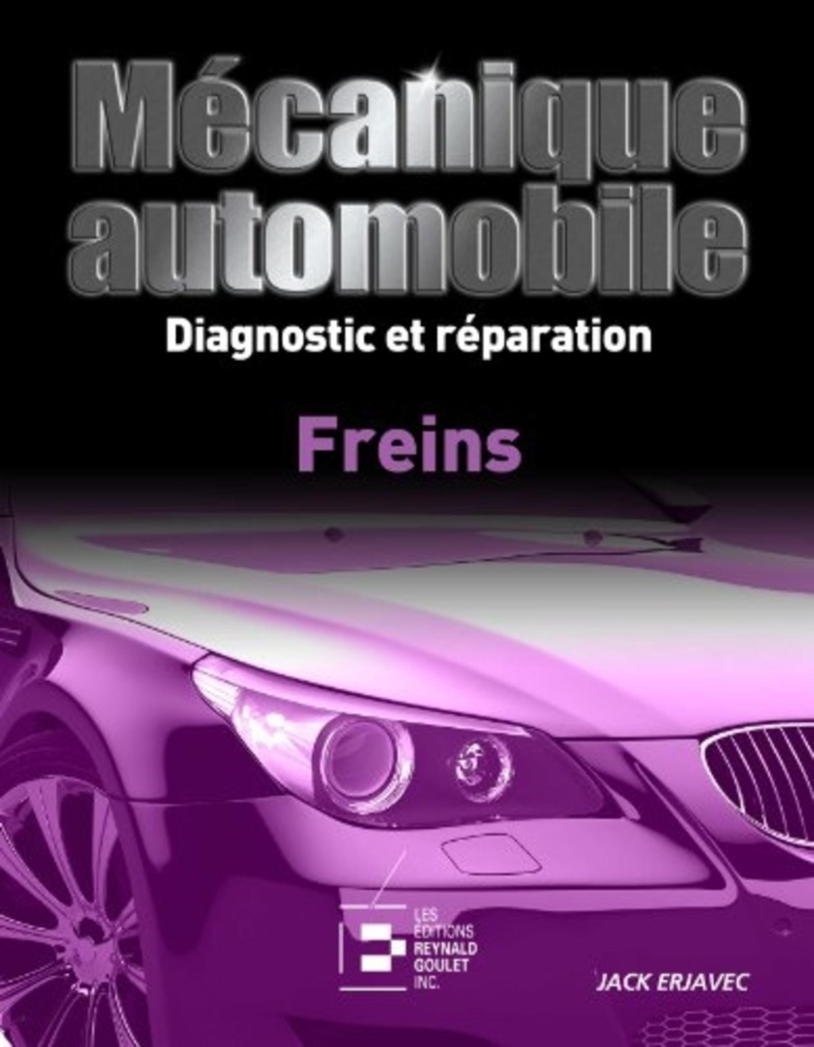 FREINS. DIAGNOSTIC ET REPARATION