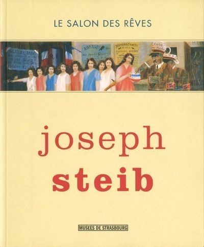 Joseph Steib - le salon des rêves