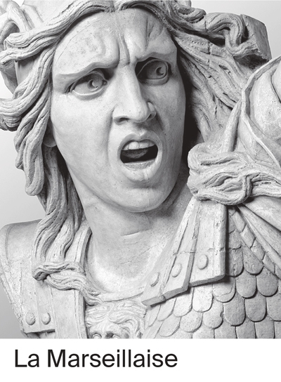 "La Marseillaise" - [exposition, Vizille, Musée de la Révolution française, 25 juin-4 octobre 2021, Strasbourg, Musé