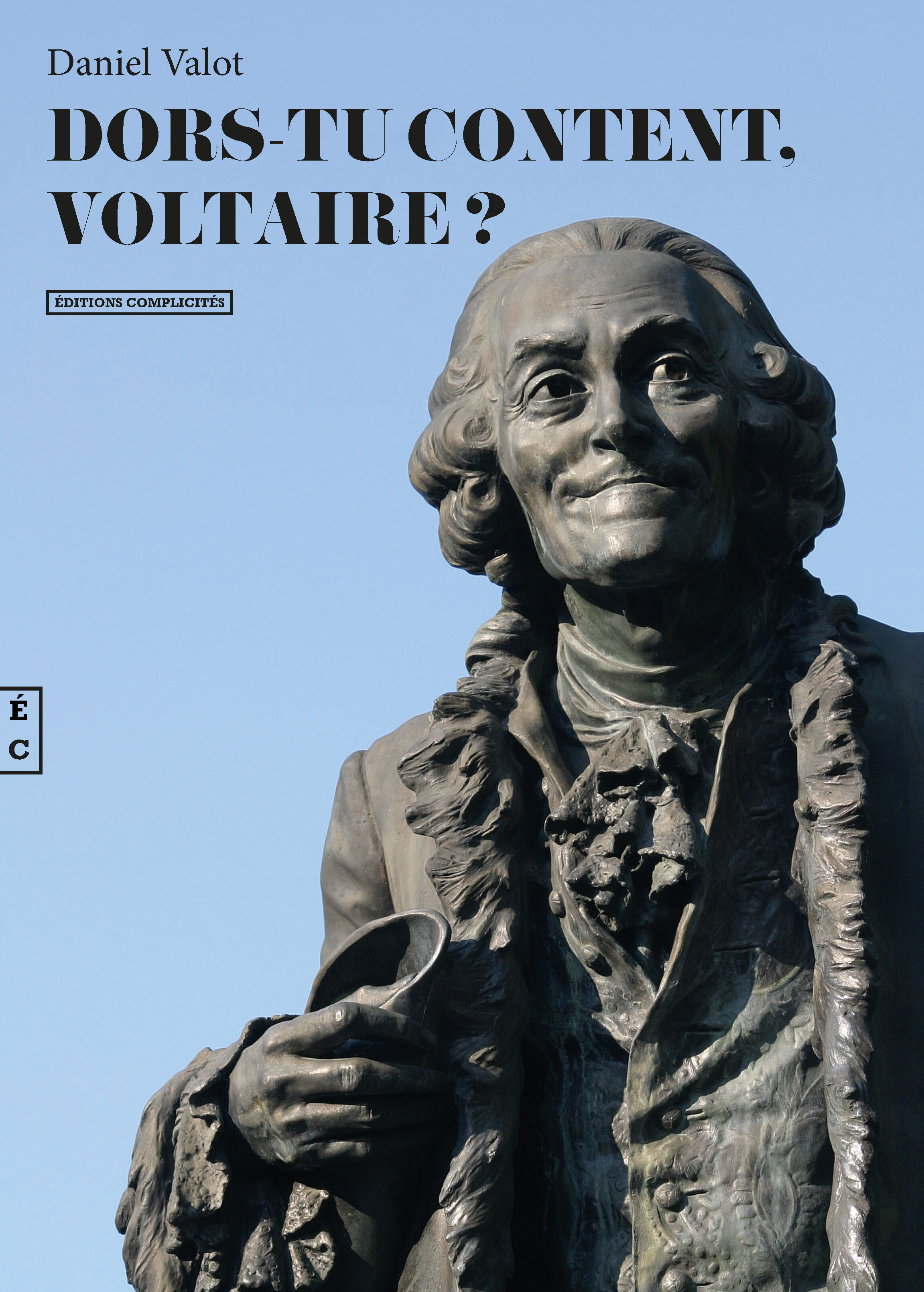 Dors-tu content, Voltaire? - nouvelles