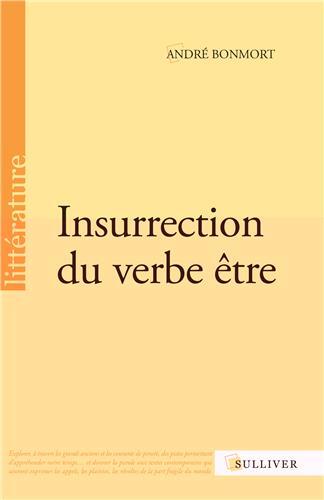 Insurrection Du Verbe Etre