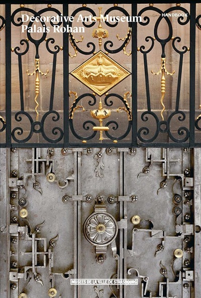 Decorative arts museum, Palais Rohan - handbook