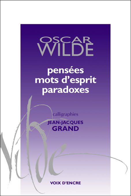 PENSÉES, MOTS D'ESPRIT, PARADO