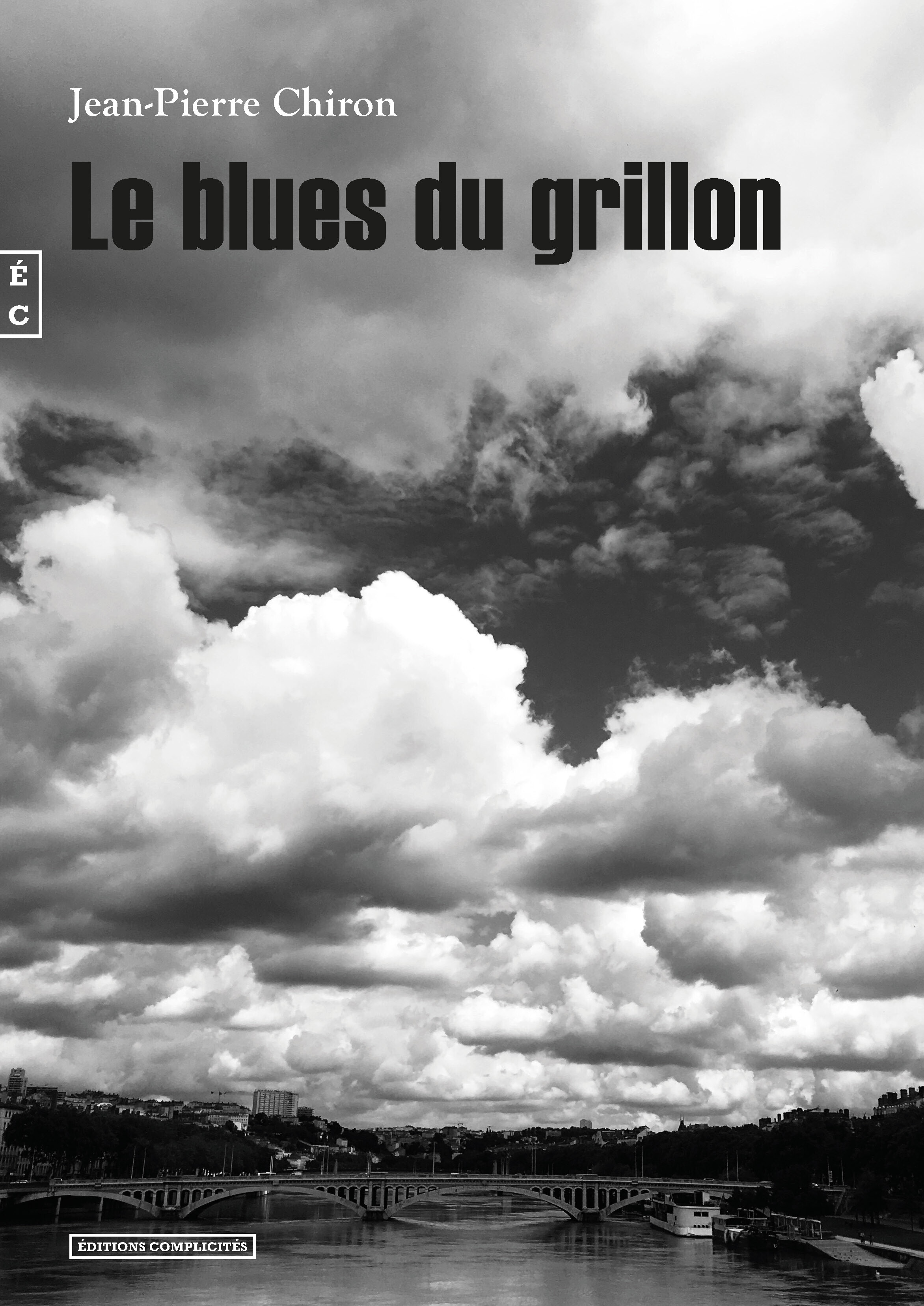 Le blues du grillon - roman