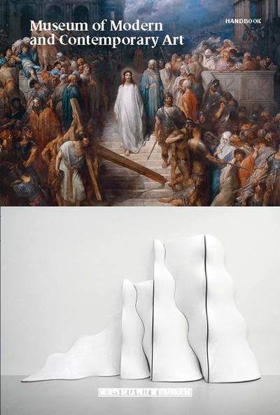 Museum of modern and contemporary art - handbook