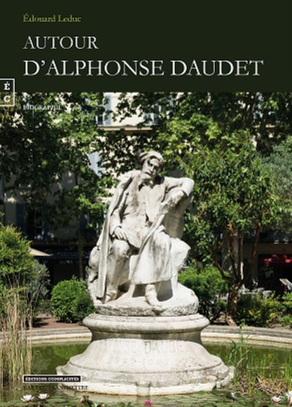Autour d'Alphonse Daudet
