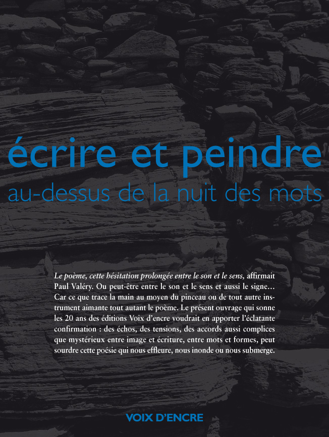 ECRIRE ET PEINDRE AU-DESSUS DE LA NUIT DES MOTS