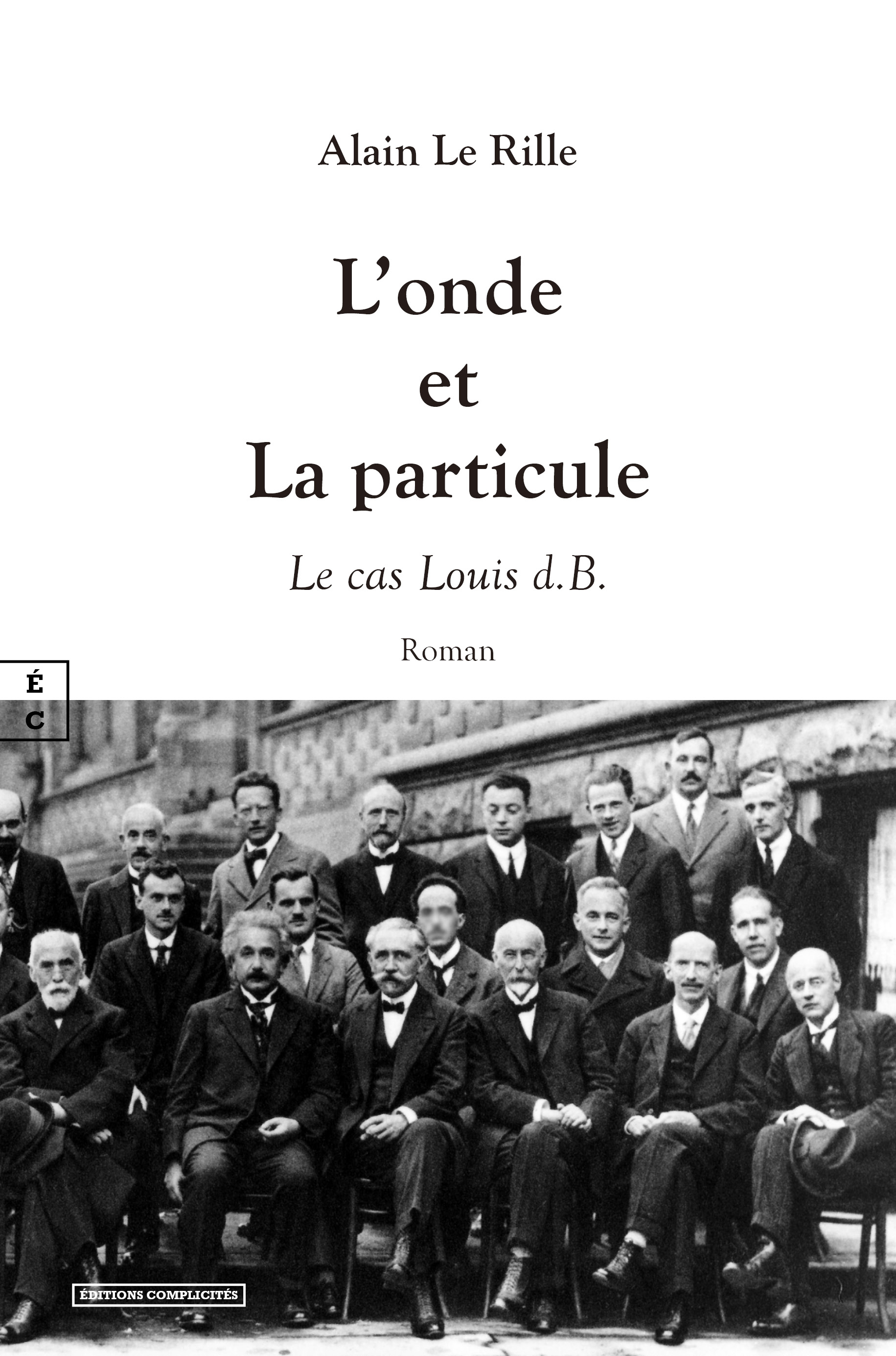 L'onde et la particule - le cas Louis d.B.