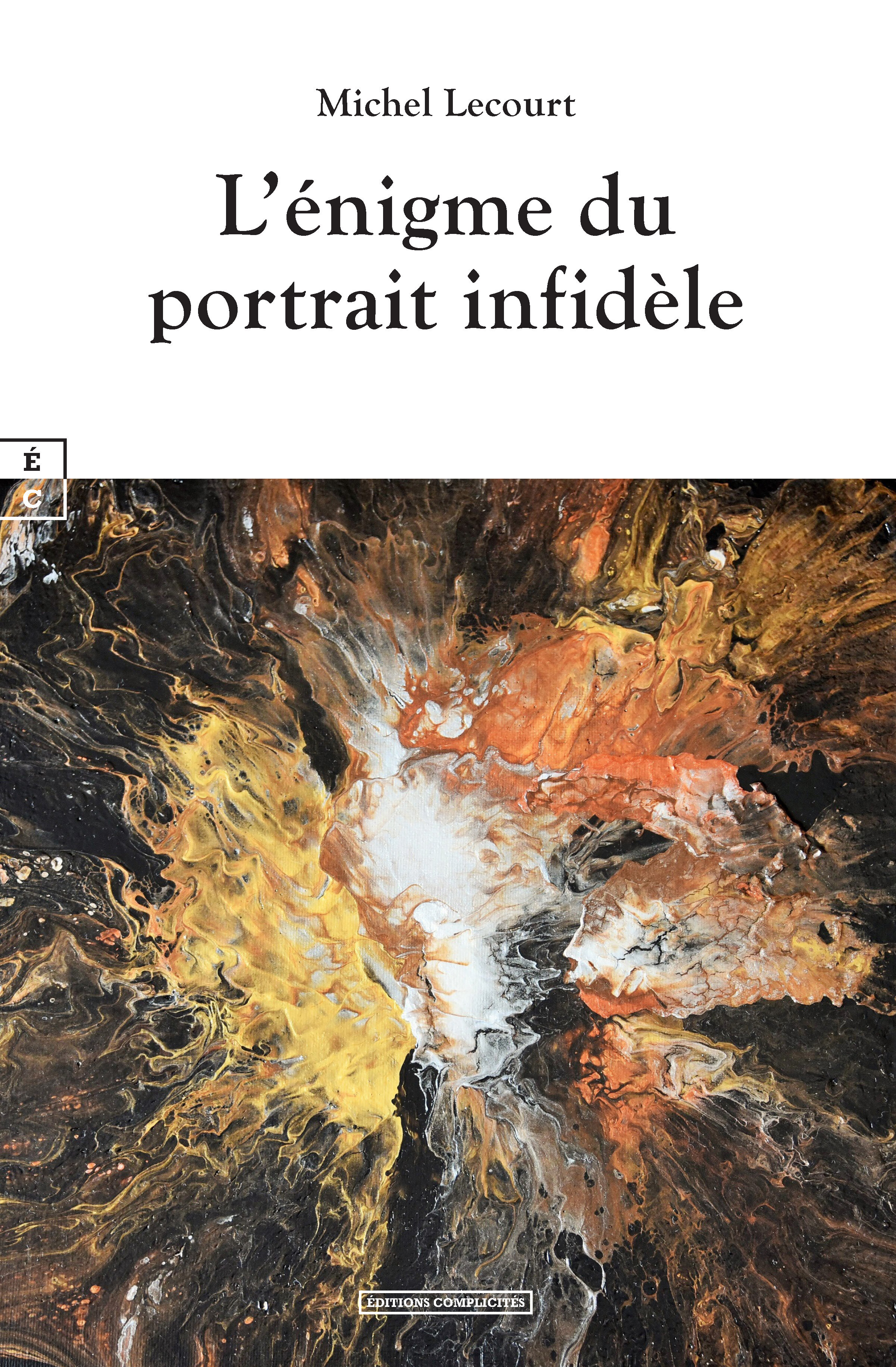 L'ENIGME DU PORTRAIT INFIDELE