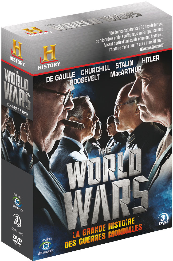 THE WORLD WARS : LA GRANDE HISTOIRE DES GUERRES MONDIALES