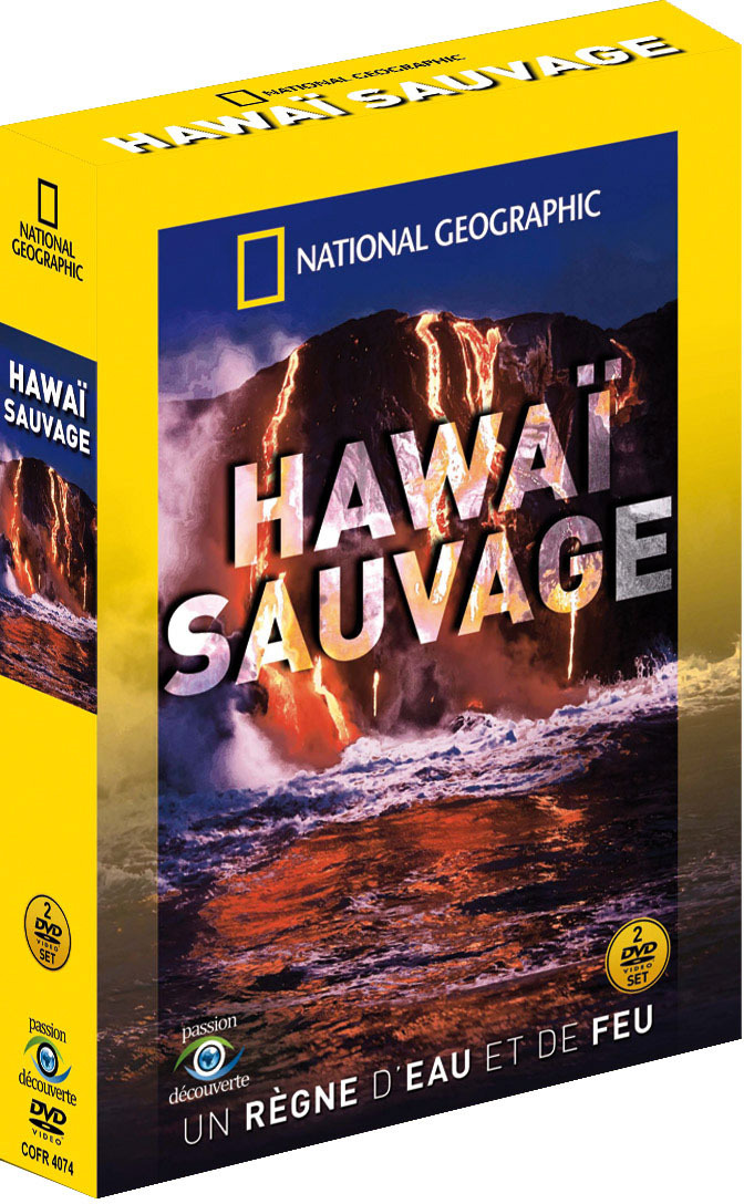 NATIONAL GEOGRAPHIC - HAWAI SAUVAGE