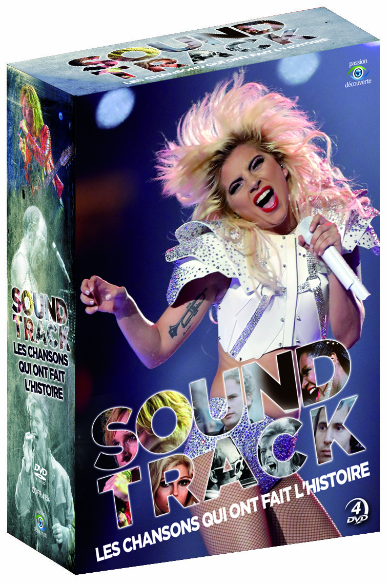 SOUNDTRACK - LES CHANSONS QUI ONT FAIT L'HISTOIRE