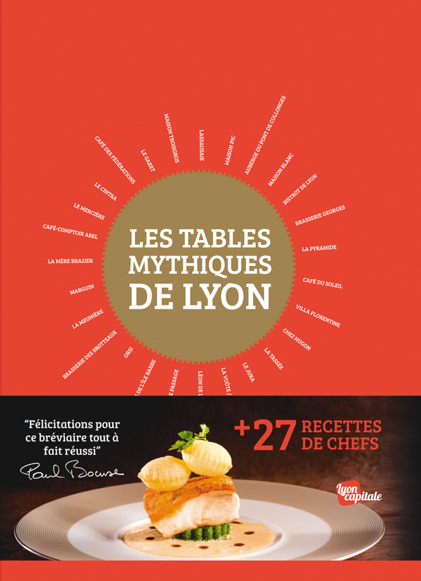 Les Tables mythiques de Lyon