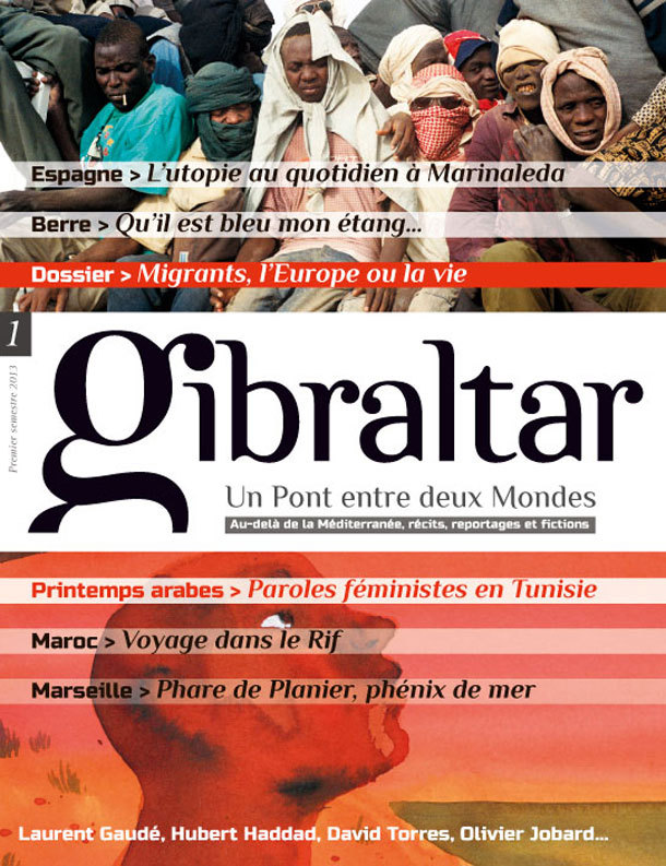 REVUE GIBRALTAR 1 - UN PONT ENTRE DEUX MONDES