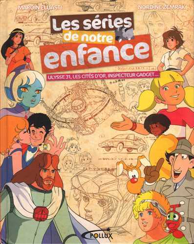 Séries de notre enfance (Les)